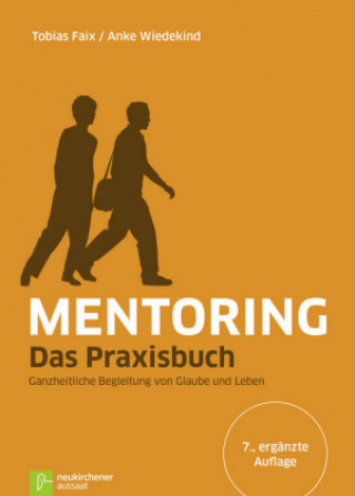 Book Mentoring - Das Praxisbuch Tobias Faix