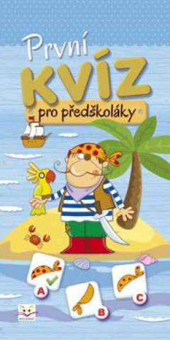 Kniha První kvíz pro předškoláky Anna Podgórska