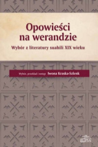 Livre Opowiesci na werandzie Kraska-Szlenk Iwona