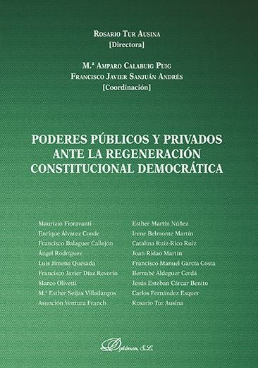 Buch Poderes públicos y privados ante la regeneración constitucional democrática 