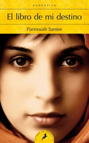 Könyv El libro de mi destino PARINOUSH SANIEE