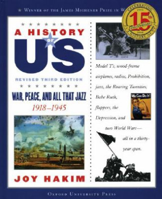 Kniha History of US: War, Peace, and All That Jazz: A History of US Book Nine Joy Hakim