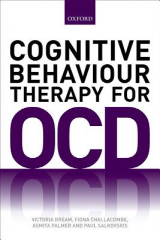 Kniha Cognitive Behaviour Therapy for Obsessive-compulsive Disorder Victoria Bream