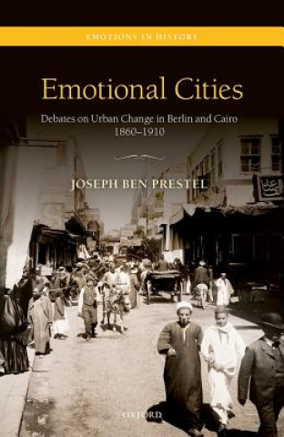 Knjiga Emotional Cities Joseph Ben Prestel