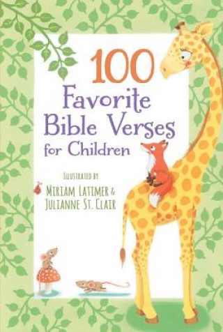 Kniha 100 Favorite Bible Verses for Children Thomas Nelson