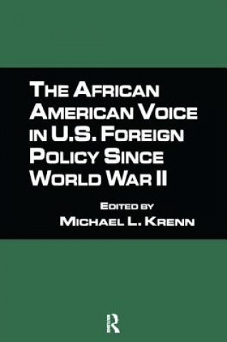 Book African American Voice in U.S. Foreign Policy Since World War II 