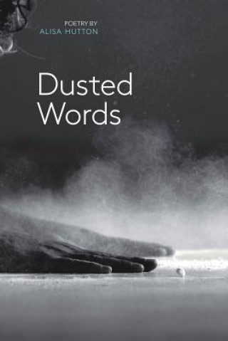 Kniha Dusted Words Alisa Hutton