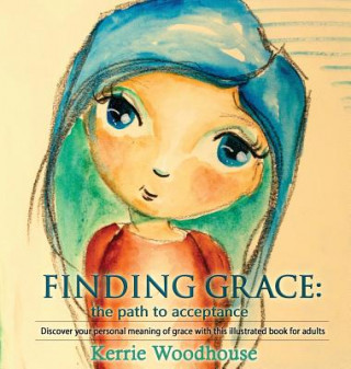 Książka Finding Grace Kerrie Woodhouse