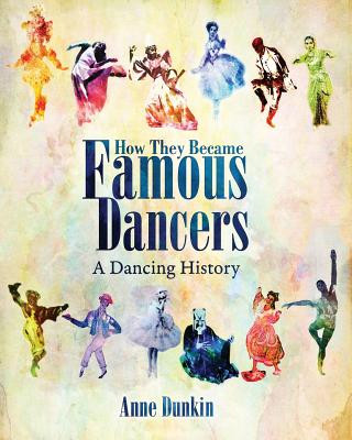 Buch How They Became Famous Dancers Anne Dunkin