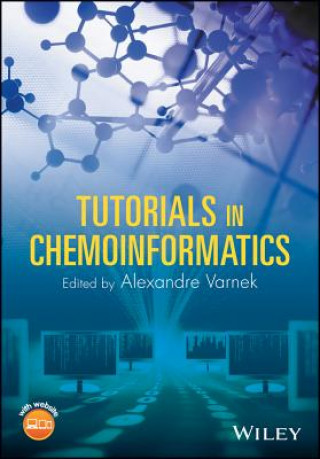 Knjiga Tutorials in Chemoinformatics Alexandre Varnek