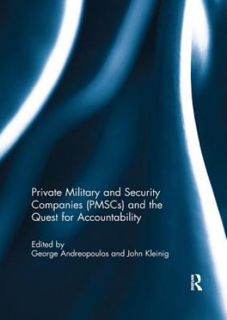 Kniha Private Military and Security Companies (PMSCs) and the Quest for Accountability 