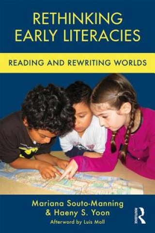 Книга Rethinking Early Literacies SOUTO MANNING