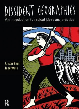 Книга Dissident Geographies Alison Blunt