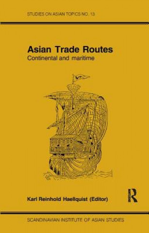 Kniha Asian Trade Routes Haellquist