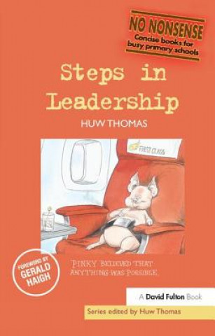 Book Steps in Leadership Huw Thomas