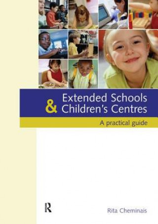 Kniha Extended Schools and Children's Centres Rita Cheminais