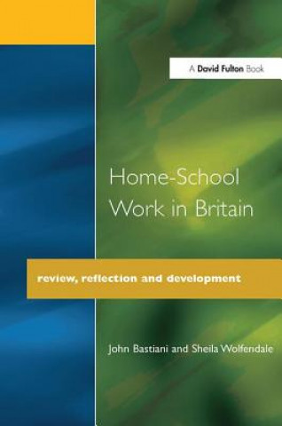 Könyv Home-School Work in Britain John Bastiani