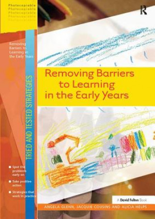 Książka Removing Barriers to Learning in the Early Years Angela Glenn