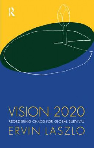 Libro Vision 2020 Ervin Laszlo