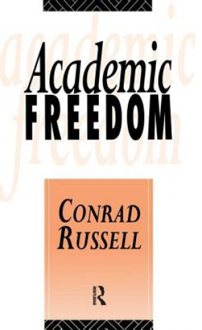 Könyv Academic Freedom Conrad Russell