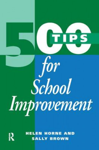 Kniha 500 Tips for School Improvement Brown