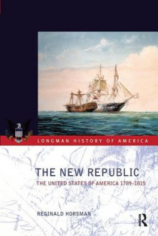 Kniha New Republic Reginald Horsman