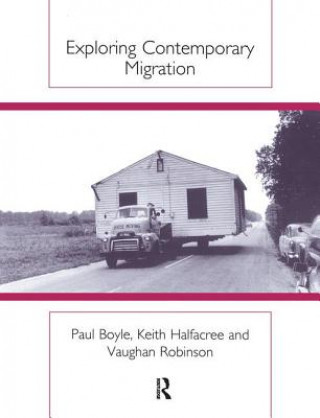 Kniha Exploring Contemporary Migration Paul Boyle