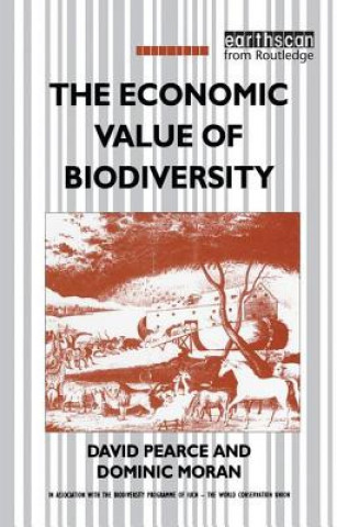 Kniha Economic Value of Biodiversity David Pearce