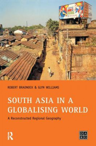 Buch South Asia in a Globalising World Bob Bradnock