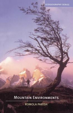 Knjiga Mountain Environments Romola Parish