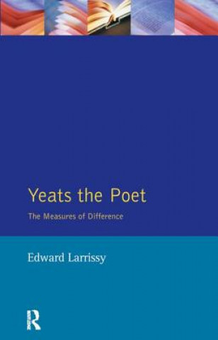 Carte Yeats The Poet Edward Larrissy
