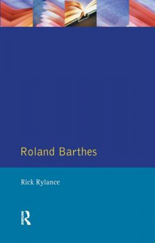 Kniha Roland Barthes Rick Rylance