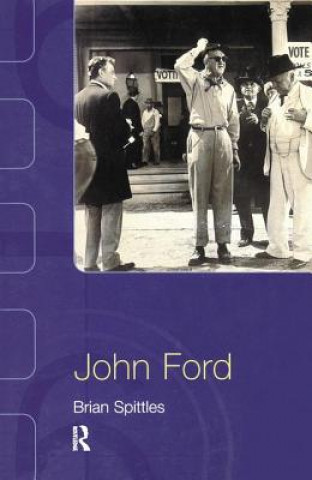 Kniha John Ford Brian Spittles