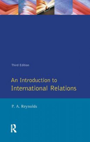 Carte Introduction to International Relations, An Philip Alan Reynolds