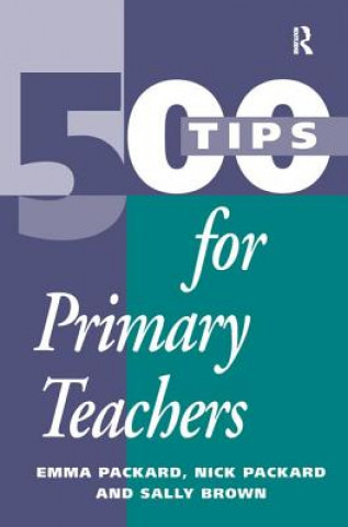 Könyv 500 Tips for Primary School Teachers Emma Packard