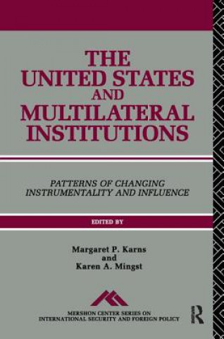 Kniha United States and Multilateral Institutions 