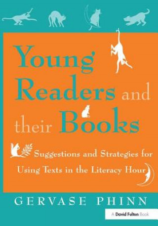 Kniha Young Readers and Their Books Gervase Phinn