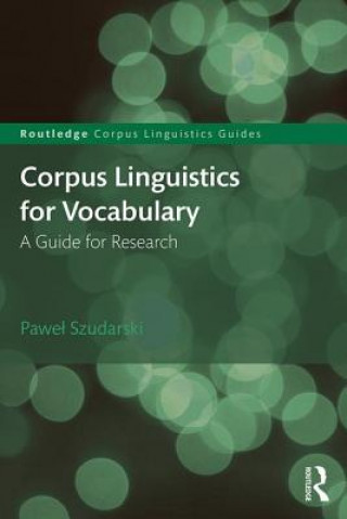 Book Corpus Linguistics for Vocabulary Pawel Szudarski