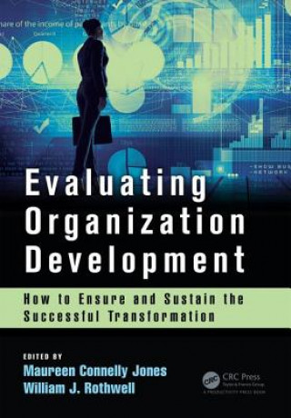 Livro Evaluating Organization Development WilliamJ Rothwell