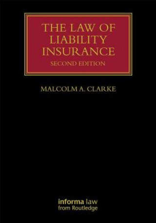 Könyv Law of Liability Insurance CLARKE