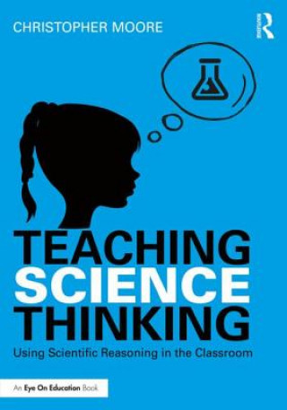 Книга Teaching Science Thinking MOORE