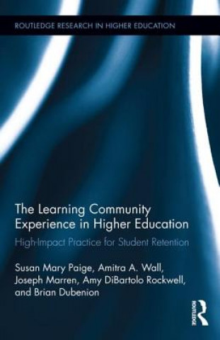 Könyv Learning Community Experience in Higher Education Susan Mary Paige