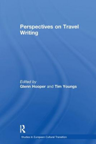 Kniha Perspectives on Travel Writing Glenn Hooper