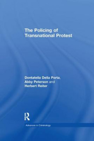 Kniha Policing of Transnational Protest Abby Peterson