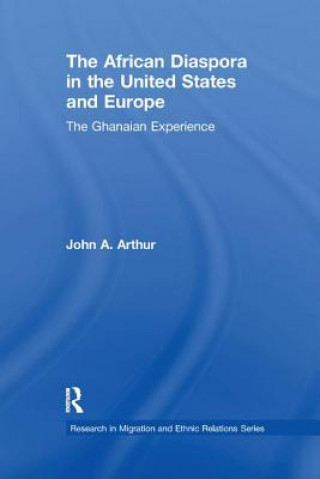 Buch African Diaspora in the United States and Europe John A. Arthur