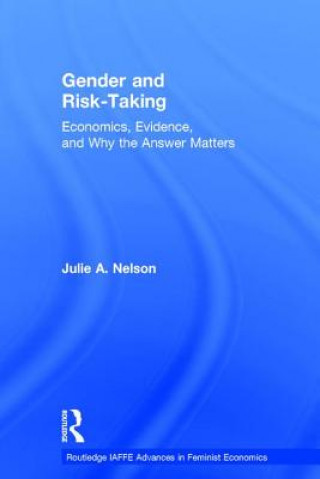 Kniha Gender and Risk-Taking Julie A. Nelson