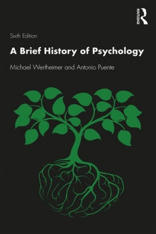 Könyv Brief History of Psychology Michael Wertheimer