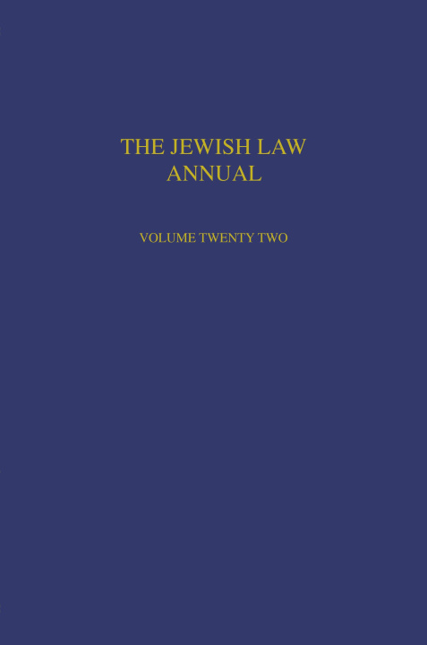 Carte Jewish Law Annual Volume 22 