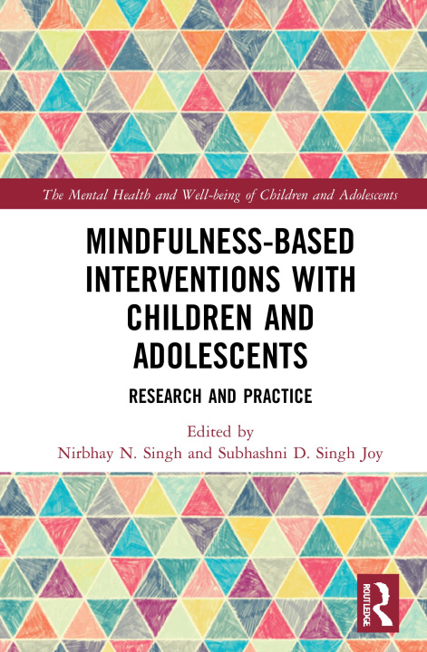 Kniha Mindfulness-based Interventions with Children and Adolescents 