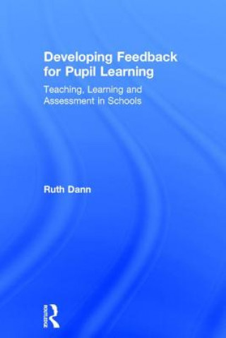 Kniha Developing Feedback for Pupil Learning DANN